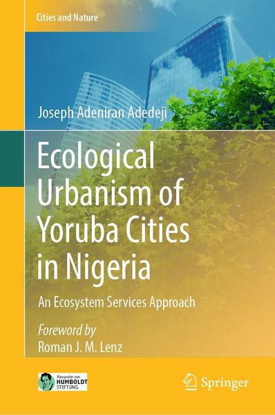 Produktbild: Ecological Urbanism of Yoruba Cities in Nigeria