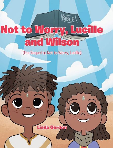 Produktbild: Not to Worry, Lucille and Wilson