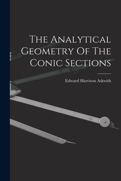 Produktbild: The Analytical Geometry Of The Conic Sections
