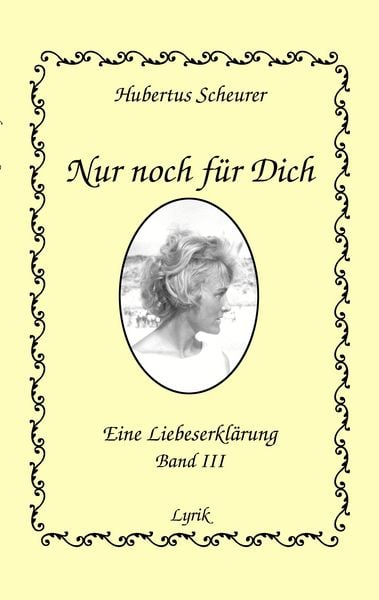 Produktbild: Nur noch f&uuml;r Dich, Band III