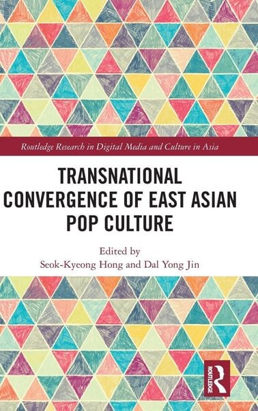 Produktbild: Transnational Convergence of East Asian Pop Culture