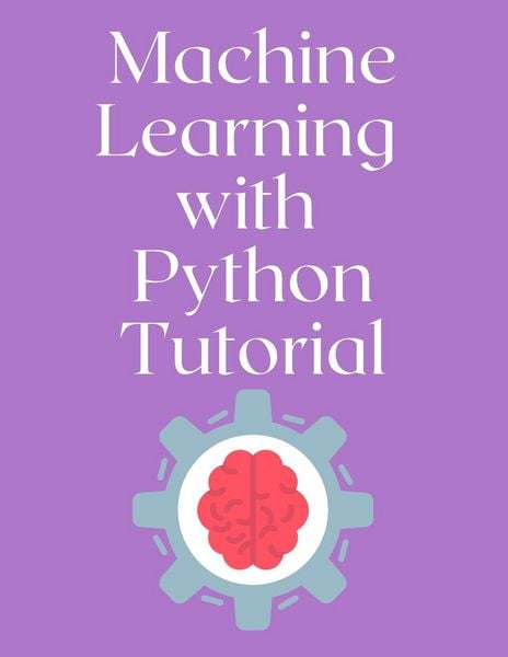 Produktbild: Machine Learning with Python Tutorial