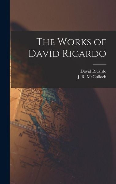 Produktbild: The Works of David Ricardo