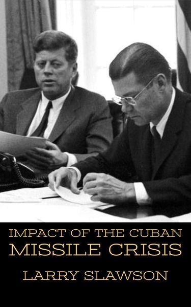 Produktbild: Impact of the Cuban Missile Crisis