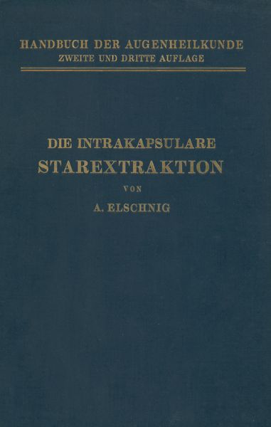 Produktbild: Die Intrakapsulare Starextraktion
