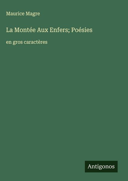 Produktbild: La Mont&eacute;e Aux Enfers; Po&eacute;sies