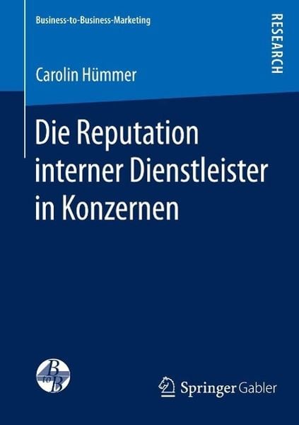 Produktbild: Die Reputation interner Dienstleister in Konzernen