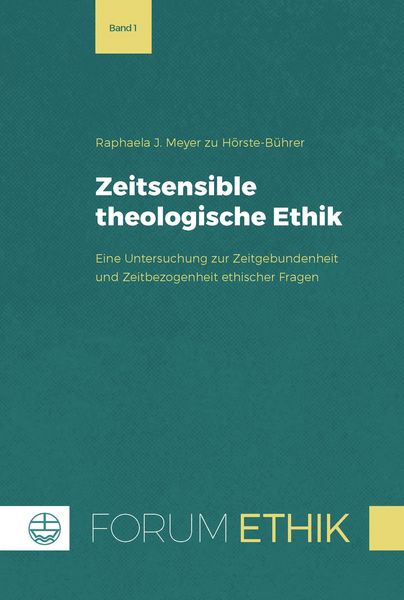 Produktbild: Zeitsensible theologische Ethik