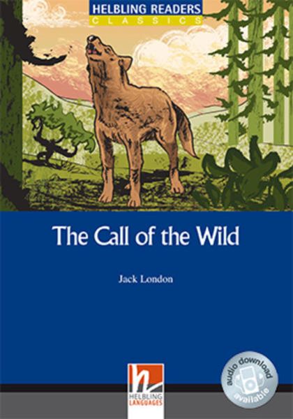 Helbling Readers Blue Series, Level 4 / The Call of the Wild, Class Set, Taschenbuch von Jack London, Helbling, 9783852721941