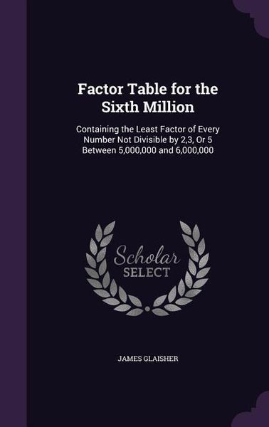 Produktbild: Factor Table for the Sixth Million