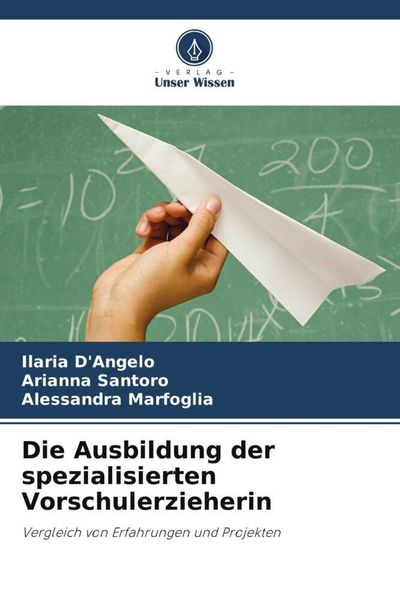 Produktbild: Die Ausbildung der spezialisierten Vorschulerzieherin