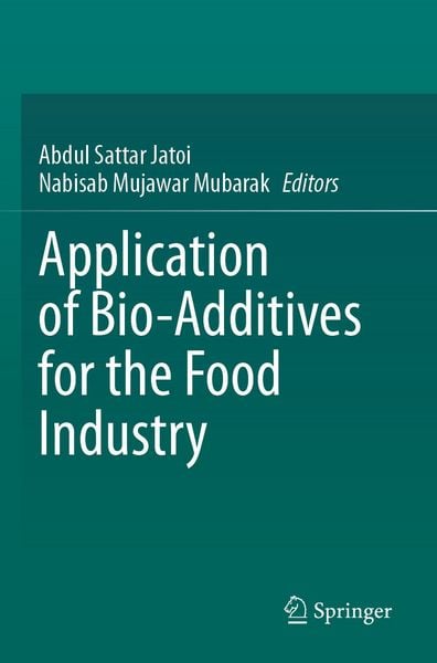 Produktbild: Application of Bio-Additives for the Food Industry