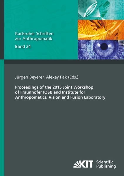 Produktbild: Proceedings of the 2015 Joint Workshop of Fraunhofer IOSB and Institute for Anthropomatics, Vision and Fusion Laboratory