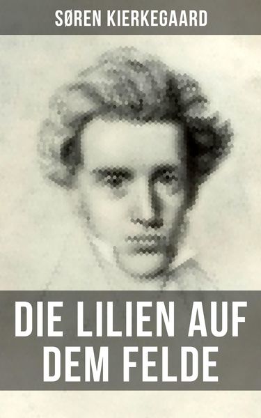 Produktbild: Die Lilien auf dem Felde