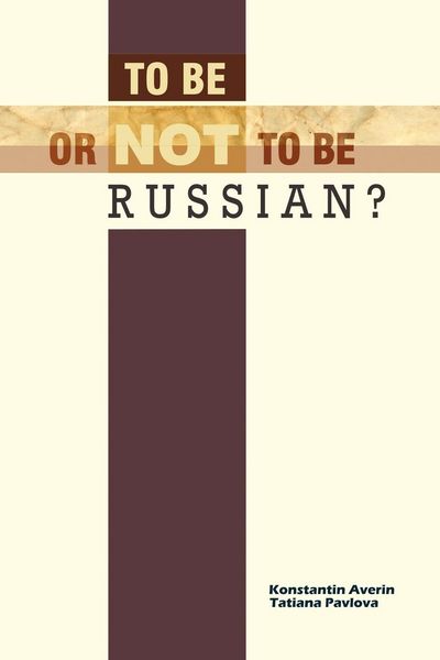 Produktbild: To Be or Not to Be Russian?