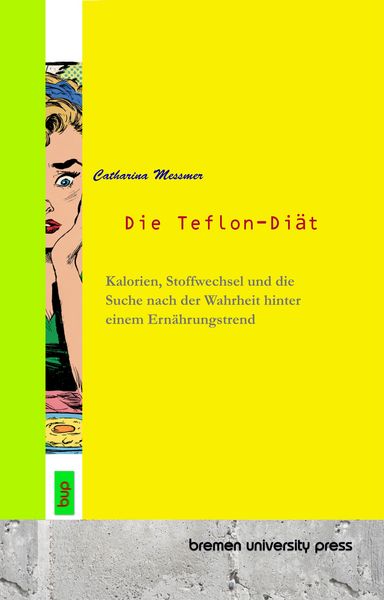 Produktbild: Die Teflon-Di&auml;t