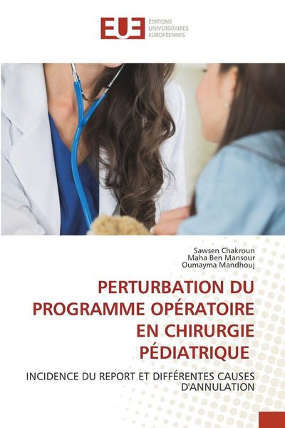 Produktbild: Perturbation Du Programme Op&eacute;ratoire En Chirurgie P&eacute;diatrique