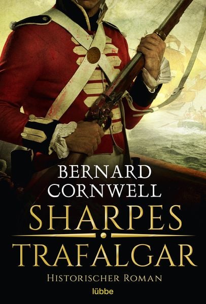 Sharpes Trafalgar, Taschenbuch von Bernard Cornwell, Lübbe, 9783404188994