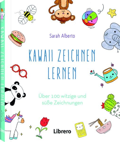 Kawaii Zeichnen Lernen, Taschenbuch von Sarah Alberto, Librero, 978-94-6359-885-9