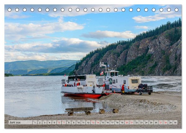Produktbild: Willkommen in Dawson City - Die legend&auml;re Goldgr&auml;berstadt am Yukon (Tischkalender 2026 DIN A5 quer), CALVENDO Monatskalender