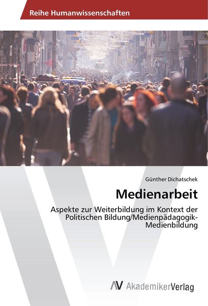 Produktbild: Dichatschek, G: Medienarbeit