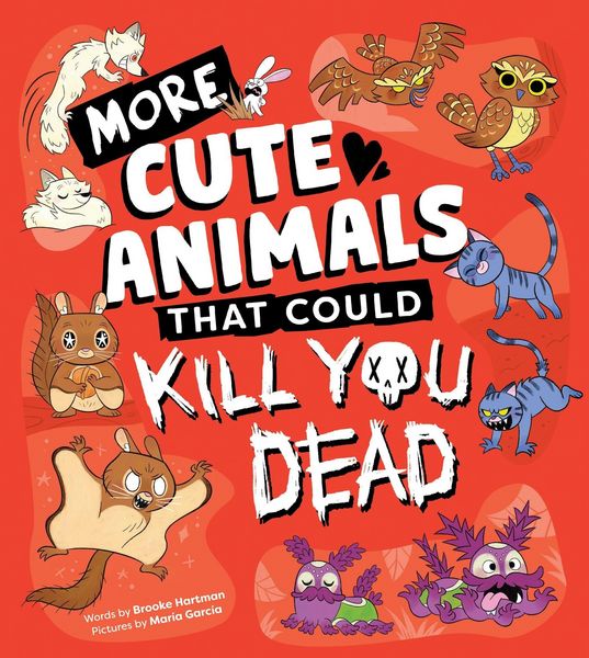 Produktbild: More Cute Animals That Could Kill You Dead