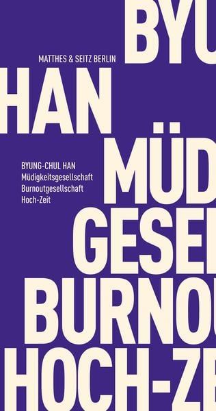 Produktbild: M&uuml;digkeitsgesellschaft Burnoutgesellschaft Hoch-Zeit