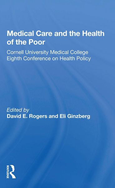 Produktbild: Medical Care and the Health of the Poor