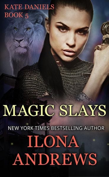 Produktbild: Magic Slays : A Kate Daniels Novel: 5