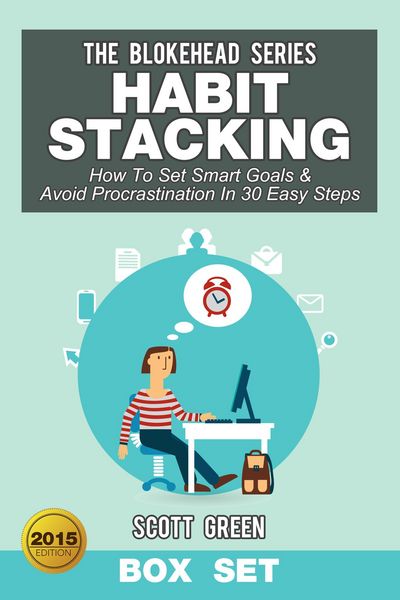 Produktbild: Habit Stacking: How To Set Smart Goals & Avoid Procrastination In 30 Easy Steps (Box Set)