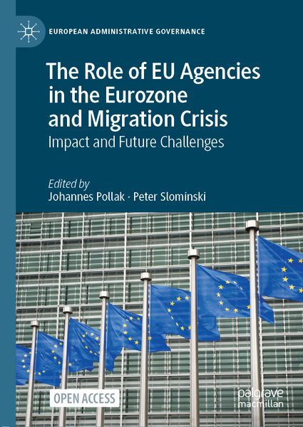 Produktbild: The Role of EU Agencies in the Eurozone and Migration Crisis