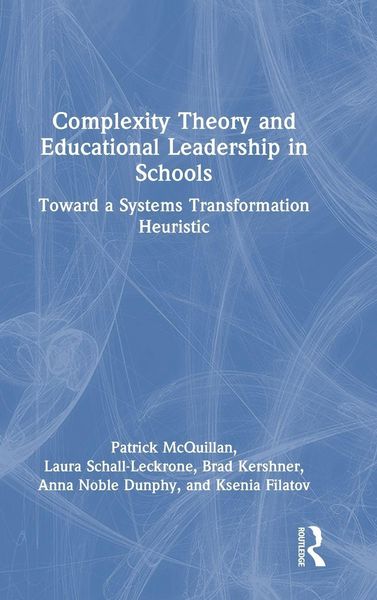 Produktbild: Complexity Theory and Educational Leadership in Schools