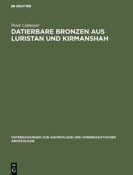 Produktbild: Datierbare Bronzen aus Luristan und Kirmanshah