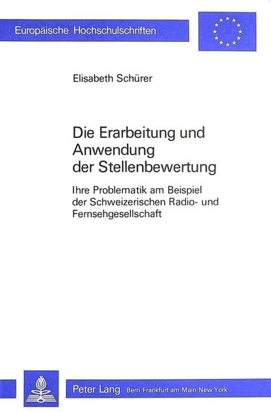 Produktbild: Die Erarbeitung und Anwendung der Stellenbewertung