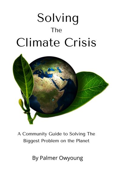 Produktbild: Solving the Climate Crisis - A Community Guide to Solving the Biggest Problem On the Planet