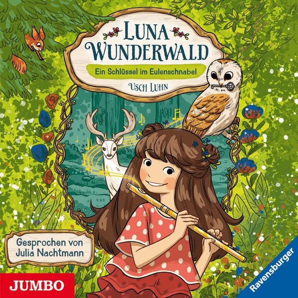 Luna Wunderwald. Ein Schlüssel im Eulenschnabel (Band 1)