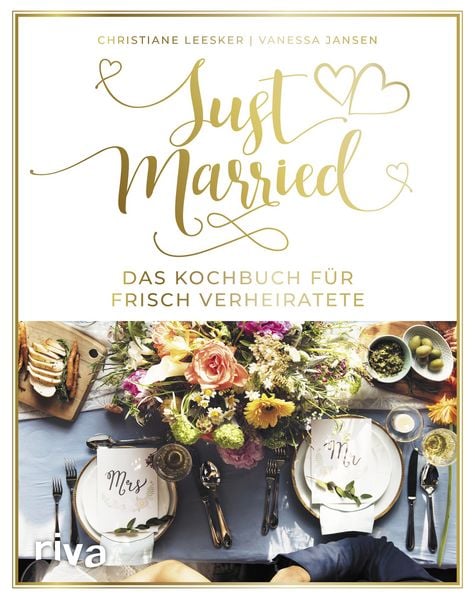Produktbild: Just married &ndash; Das Kochbuch f&uuml;r frisch Verheiratete