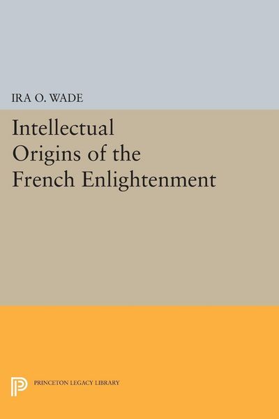 Produktbild: Intellectual Origins of the French Enlightenment