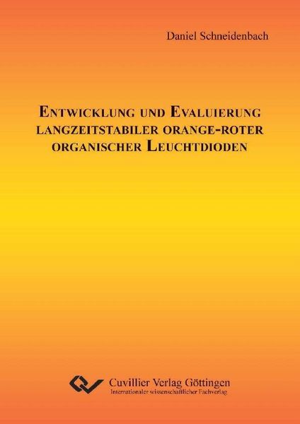 Produktbild: Entwicklung und Evaluierung langzeitstabiler orange-roter organischer Leuchtdioden