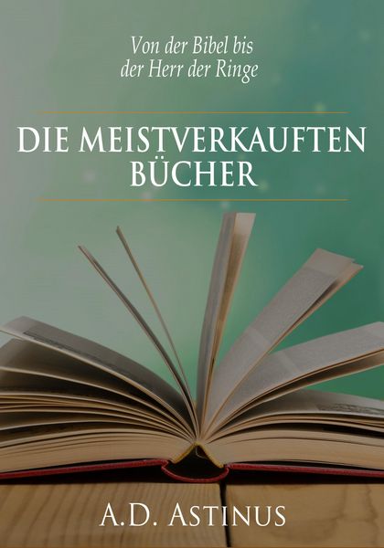 Produktbild: Die Neun meistverkauften B&uuml;cher der Literaturgeschichte