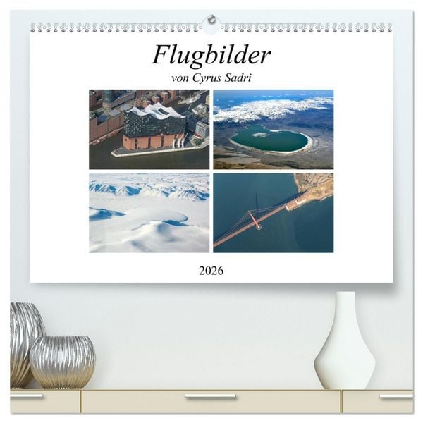 Produktbild: Flugbilder 2026 (hochwertiger Premium Wandkalender 2026 DIN A2 quer), Kunstdruck in Hochglanz