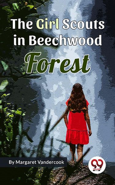 Produktbild: The Girl Scouts in Beechwood Forest