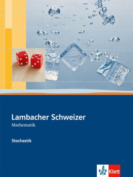 Lambacher-Schweizer. Sekundarstufe II. Stochastik Schülerbuch