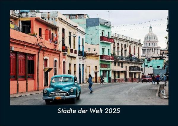 Produktbild: St&auml;dte der Welt 2025 Fotokalender DIN A5