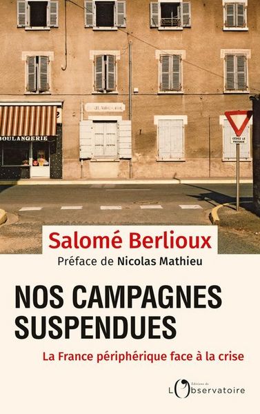 Produktbild: Nos campagnes suspendues : la France p&eacute;riph&eacute;rique face &agrave; la crise