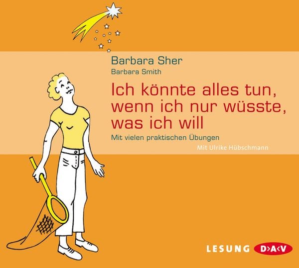 Produktbild: Ich k&ouml;nnte alles tun, wenn ich nur w&uuml;sste, was ich will