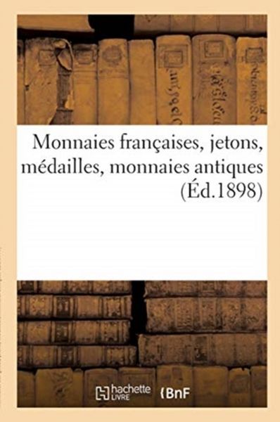Produktbild: Monnaies Fran&ccedil;aises, Jetons, M&eacute;dailles, Monnaies Antiques