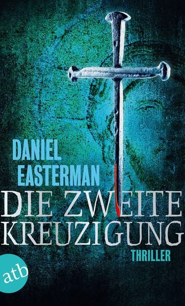 Produktbild: Die zweite Kreuzigung