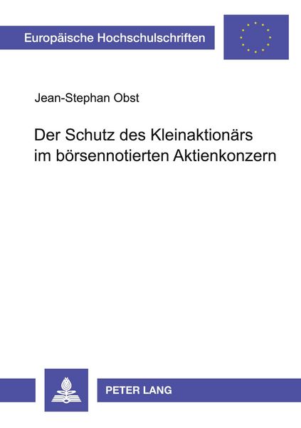 Produktbild: Der Schutz des Kleinaktion&auml;rs im b&ouml;rsennotierten Aktienkonzern