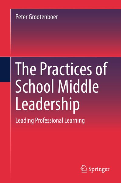 Produktbild: The Practices of School Middle Leadership